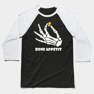 Bone Appetit Baseball T-Shirt